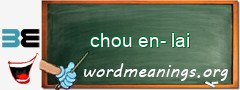 WordMeaning blackboard for chou en-lai